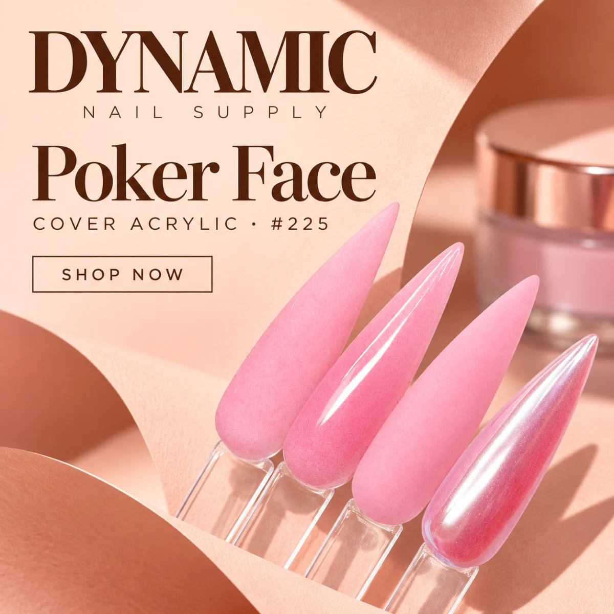 Poker Face pink cover acrylic powder swatches